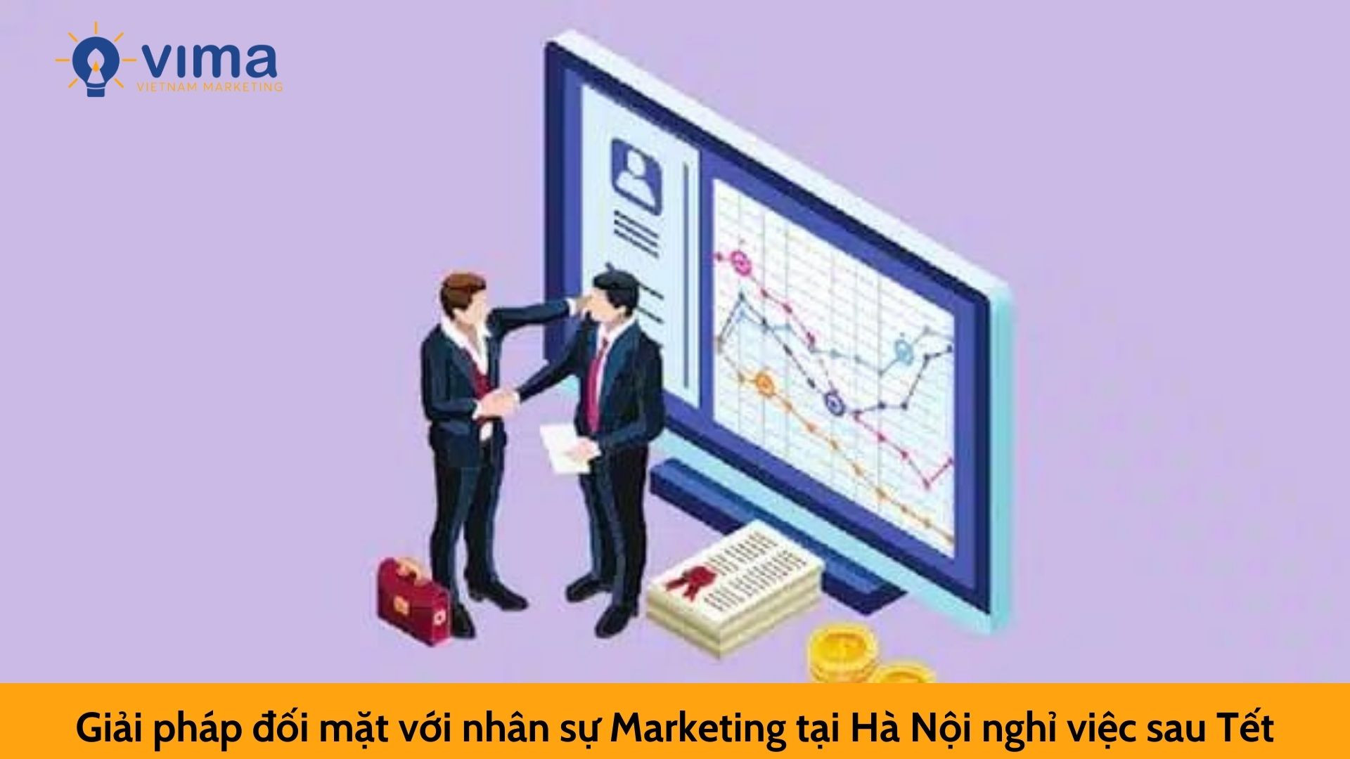 Giải pháp đối mặt với nhân sự Marketing tại Hà Nội nghỉ việc sau Tết